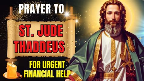 Prayer to St. Jude Thaddeus for Urgent Financial Help.